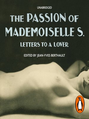 cover image of The Passion of Mademoiselle S.